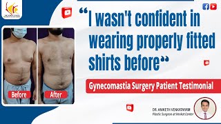 Real Gynecomastia Surgery Review A Patient Shares His Experience  Venkat Center [upl. by Rhines46]