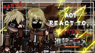 quotpast AOT react toEren Yeagerquot  Attack On Titan   part 4    ruseng aot erenyeager [upl. by Sinnek]