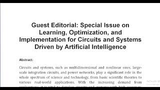 Guest Editorial Special Issue on Learning Optimization and Implementation for Circuits and Systems [upl. by Salamanca42]