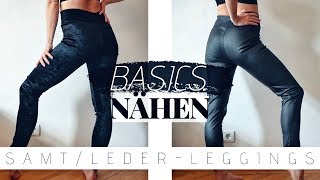 Samt amp Lederleggings selber machen  simple KleiderschrankBASICS nähen OHNE Schnittmuster [upl. by Hgielrac381]