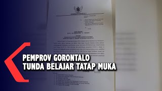 Pemprov Gorontalo Tunda Belajar Tatap Muka [upl. by Leontina]