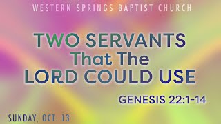 WSBC October 13 2024 Two Servants That The Lord Could Use [upl. by Rickie595]