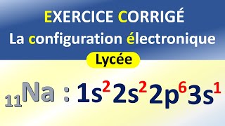 La configuration électronique dun atome  Exercice corrigé  Physique chimie [upl. by Neivad]