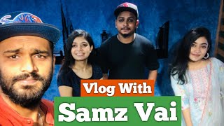 Vlog With Samz Vai  Ghum Valobashi Re Live  Aj Vlog3  Samz Vai Interview [upl. by Oirifrop]