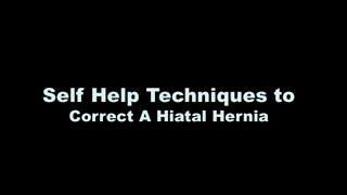 How to Identify and Correct a Hiatal Hernia Part 2 [upl. by Fernyak]