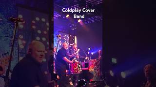 Coldplay Cover Band coldplay coverband coldplayconcert [upl. by Gus323]