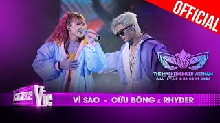 Live Concert Vì Sao  Cừu Bông x Rhyder  The Masked Singer Vietnam Allstar Concert 2023 [upl. by Urias276]