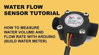 How to Use Water Flow Sensor Make Water Meter with Arduino or ESP8266 [upl. by Ilrac]