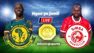 🔴LIVE  YANGA SC VS SIMBA SC NGAO YAJAMII 2024 [upl. by Ehtyaf]