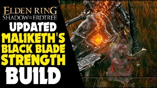 ELDEN RING  UPDATED MALIKETHS BLACK BLADE STR  ARC BUILD Elden Ring PS5 Gameplay Elden Ring [upl. by Hsoj]