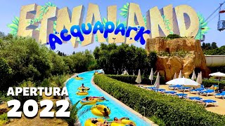 ESPLORIAMO ETNALAND ACQUAPARK  Tour Completo 2022 [upl. by Elrebmik]