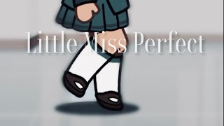 LITTLE MISS PERFECT  Part 1  Song by  Taylor Louderman [upl. by Donelson]