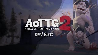 AoTTG2 Devblog  Official Alpha Release [upl. by Heid]