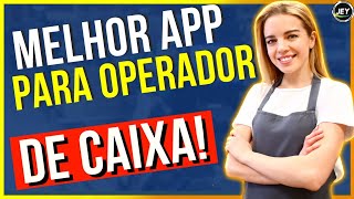 TREINAMENTO de OPERADOR de CAIXA MELHOR APP para TREINAR em casa [upl. by Allsopp]