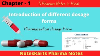 Ch1  Introduction of Different dosage forms  Dosage forms  Pharmaceutics1 year notes DPharma [upl. by Yreneh]