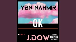 OK feat YBN NAHMIR [upl. by Tuddor]