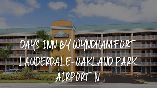 Days Inn by Wyndham Fort LauderdaleOakland Park Airport N Review  Fort Lauderdale  United States [upl. by Ahsimrac]