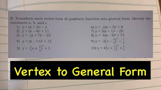 Transforming Vertex to General Form Tutorial [upl. by Ayhdiv915]