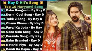 Kay D New Punjabi Songs  New Punjabi Jukebox 2024  Hits Of Kay D  Kay D All Best Songs [upl. by Adniralc]