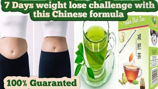 Viral Chinese formula for weight lose  7 Days Weight lose challenge With Fujian Diet teadietplan [upl. by Best244]