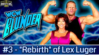 WCW Blunder  The quotRebirthquot of Lex Luger Episode 3 [upl. by Sansone]