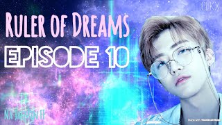 JAEMIN FF Ruler of Dreams—Ep 10  Kpop FF NCT [upl. by Aihtak953]