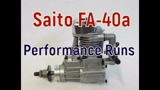 Saito FA40a A Performance Runs [upl. by Wawro995]