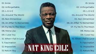 Nat King Cole The Very Best Of  Nat King Cole Greatest Hits 202  Nat King Cole Collection [upl. by Anaeda]