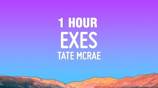 1 HOUR Tate McRae  exes Lyrics [upl. by Faria189]