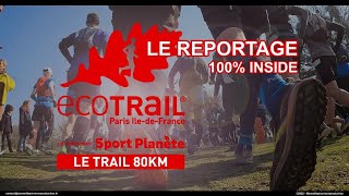 Ecotrail Paris 2022 80km  Le reportage 4k [upl. by Ralleigh732]