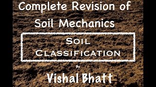 Soil Classification  Soil Mechanics  Geotechnical  Civil  GATE  ESE  Vishal Sir [upl. by Ajna259]