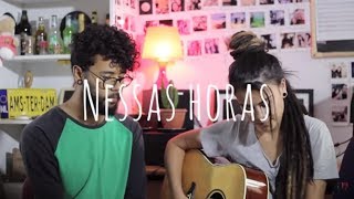 Matheus e Kauan  Nessas Horas  Verso de Nós Cover [upl. by Amalbergas748]