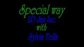 Special Way  LD Jam Inc with Sylvia Tella [upl. by Ileyan]