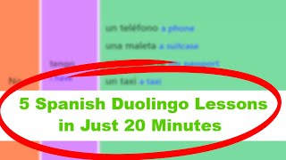 Learn Spanish 5 Spanish Duolingo Lessons in just 20 Minutes [upl. by Dagny]