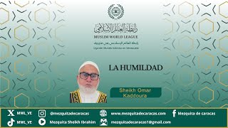 De los valores islamicos La humildad [upl. by Ahsiadal772]