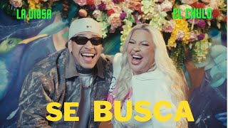 La Diosa x El Chulo  Se Busca Video Oficial [upl. by Tolman]