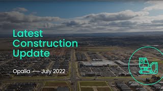 Opalia Construction Update July 2022 [upl. by Nylrac]