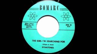 The Dynatones 1959 Girl Im Searching For BOMARC 45 303B [upl. by Asiruam]