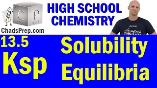 135 Solubility Equilibria  High School Chemistry [upl. by Kenley217]