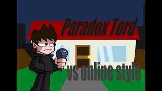 FNF paradox tord vs online style [upl. by Swisher493]