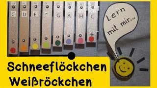 Schneeflöckchen Weißröckchen Glockenspiel lernen  Anleitung für Kinder  Winterlied Weihnachtslied [upl. by Ened42]