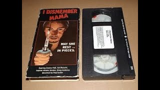 Opening amp Closing of I Dismember Mama 1989 LP Mode VHS [upl. by Eilitan]