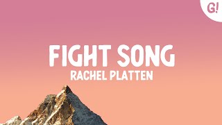 Rachel Platten  Fight Song Lyrics [upl. by Brandt]