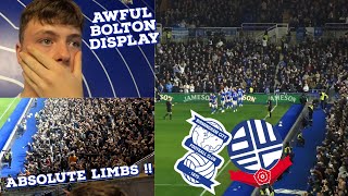 BOLTON OUTPLAYED IN BIRMINGHAM  A VERY POOR BOLTON DISPLAY  BIRMINGHAM LIMBS  BWFC 02 BCFC [upl. by Xuaeb]