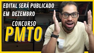 EDITAL DO CONCURSO DA PMTO SERÁ PUBLICADO EM DEZEMBRO DESSE ANO 2024  POLÍCIA MILITAR TOCANTINS [upl. by Sammie666]