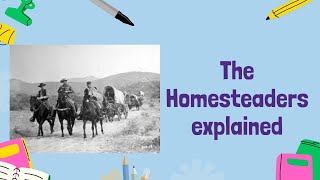 Homesteaders Pioneers of the American Frontier  GCSE History [upl. by Ttennej]