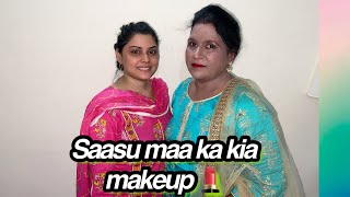 Saasu maa ka Kia makeup 💄 party 🎉 ka Lia kiya ready [upl. by Ecnirp]