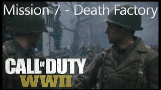 Call of Duty WWII  Mission 7 Death Factory  Campaign Playthrough callofduty [upl. by Safir]