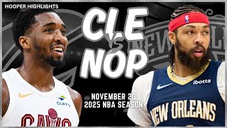 Cleveland Cavaliers vs New Orleans Pelicans Full Game Highlights  Nov 20  2025 NBA Season [upl. by Ellehsyt]