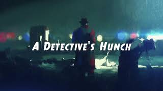 quotA Detectives Hunchquot  Mystery Music  Orchestral  Thriller  Crime [upl. by Phemia]